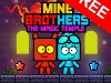 마인브라더스 매직템플 게임하기 Mine Brothers The Magic Temple Game